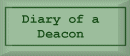 Diary of a Deacon